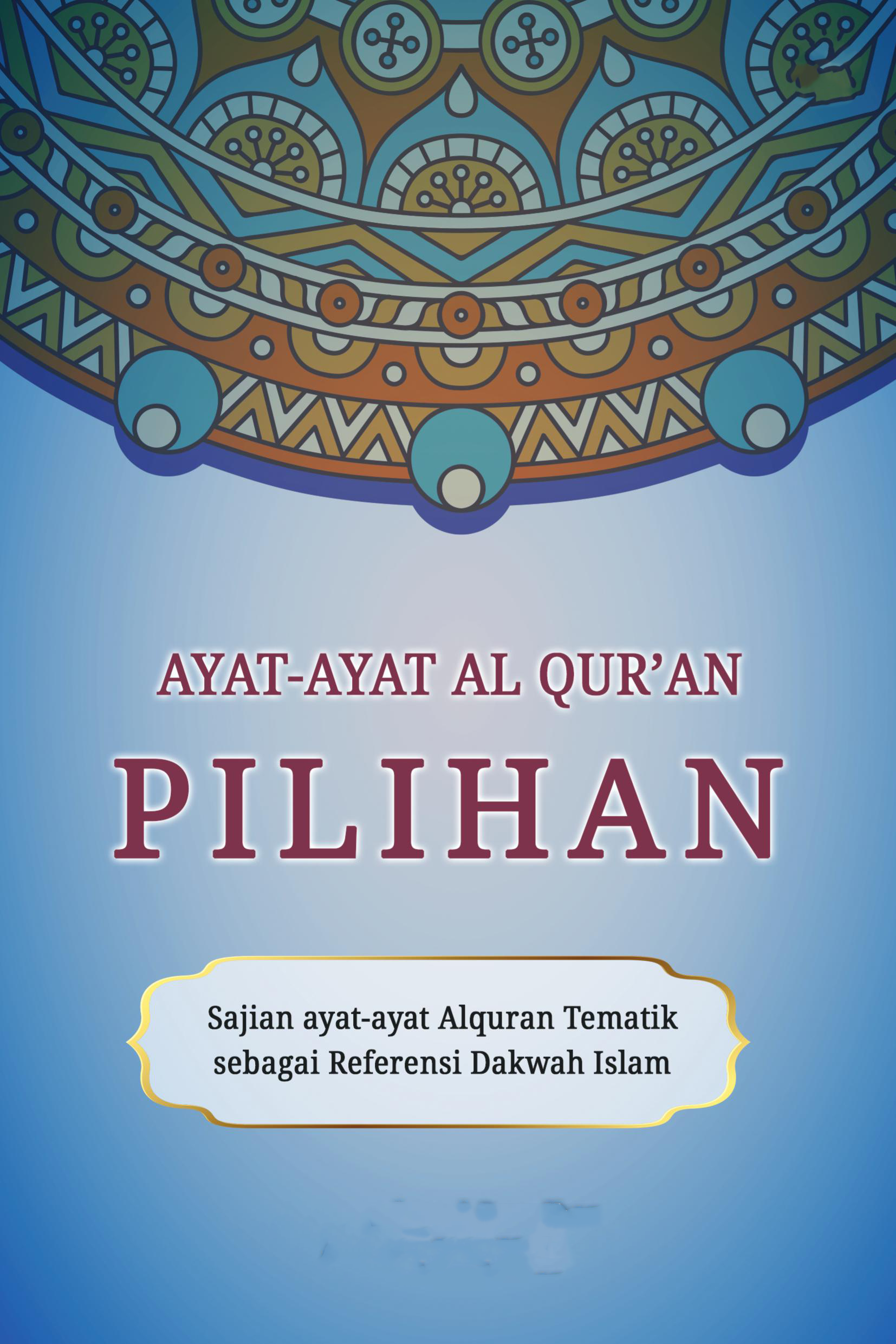 Ayat-Ayat AlQuran Pilihan